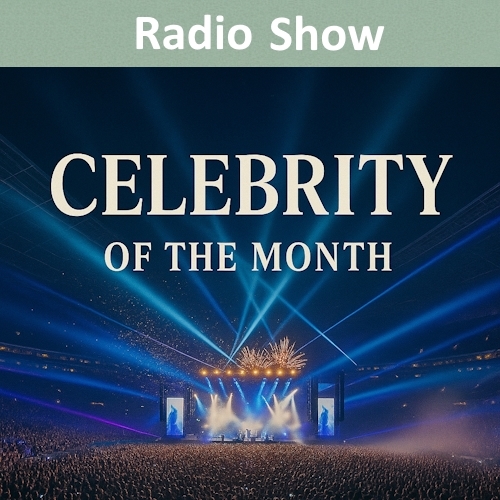 Celebrity of the Month